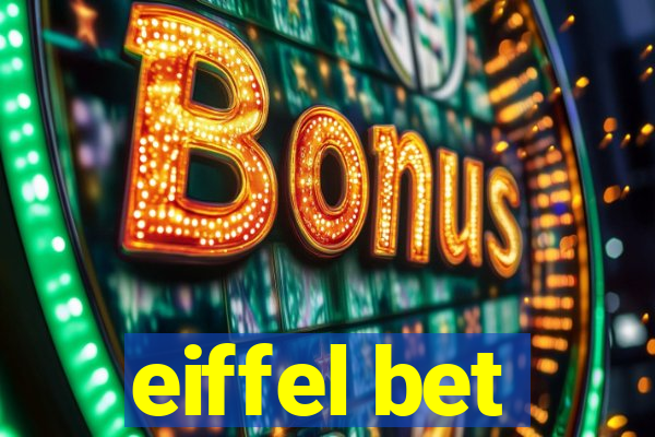 eiffel bet